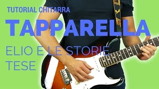 TUTORIAL CHITARRA  Tapparella  Elio e le storie tese [upl. by Ontina]