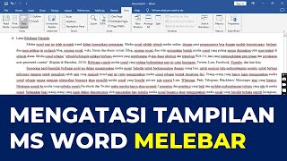 CARA MENGATASI TAMPILAN MS WORD MELEBAR UKURAN KERTAS TIDAK BISA DIGANTI [upl. by Yelnik]