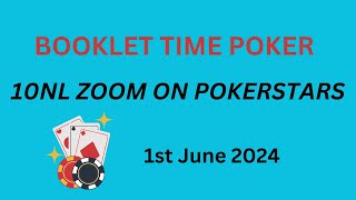 Micro Stakes Poker  10NL Zoom 1st June 2024 [upl. by Erimahs]