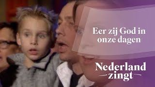 Eer zij God in onze dagen  Nederland Zingt [upl. by Toffic]