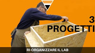 3 progetti per RIorganizzare il laboratorio Ep1 [upl. by Arem537]