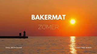 Bakermat  Zomer [upl. by Nikolaus]