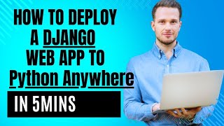 Deploy a Django web app to Python Anywhere in 5 Mins FREE [upl. by Alexandrina251]