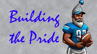 Building the Pride  Ep 62  Week 2 [upl. by Namia]