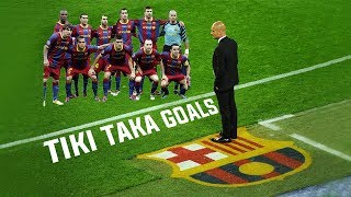 TikiTaka Goals By Pep Guardiolas Barcelona [upl. by Stanfield]