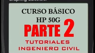 Curso Básico HP 50G Parte 2 Estructura de directorios y variables [upl. by Hadihahs511]