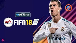 FIFA 18 MOBILE  MOD FIFA 23 ANDROID OFFLINE NEW UPDATE TRANSFER amp KITS 2023 BEST GRAPHICS HD [upl. by Anawait83]