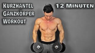 12 Minuten Kurzhantel Workout für Zuhause Full Body [upl. by Sinne]