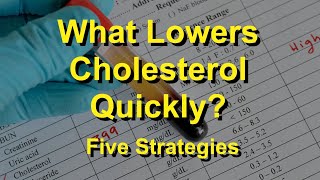 What Lowers Cholesterol Quickly Five Proven Strategies [upl. by Gail]