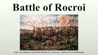 Battle of Rocroi [upl. by Howarth]