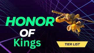 Shocking Honor of Kings Tier Ranking [upl. by Kung65]