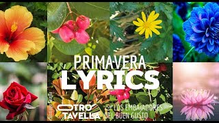 Primavera Lyrics  tavella Los Verduleros de Verdi [upl. by Laux]