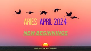 ARIES Tarot Reading for APRIL 2024  New Beginnings [upl. by Htabazile]