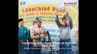 KUANSING TV  LAUNCHING BUKU KISAH IMAM DI FESTIVAL PACU JALUR [upl. by Aziar521]