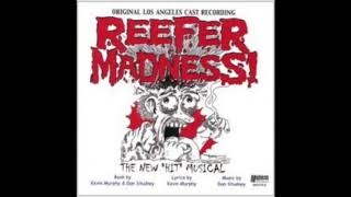 Reefer Madness Soundtrack LA Cast 1999 [upl. by Rimidalb]