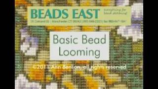 Bead Looming Basics by Beads East [upl. by Tam39]