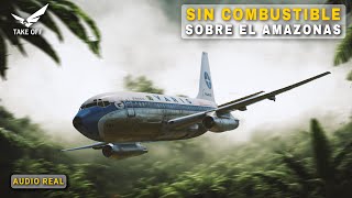 Sin Combustible Sobre el Amazonas Reconstrucción Vuelo 254 de VARIG [upl. by Surbeck664]