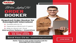 Order Booker Job in Ahmed Foods For RawalpindiIslamabad [upl. by Crosley]