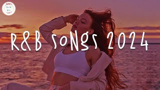 RampB songs 2024 🥂 RampB music 2024  Best rnb songs playlist [upl. by Madalena196]