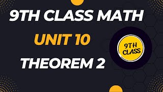 9th class math unit 10 Theorem 2 [upl. by Gertie]