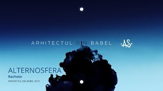 Alternosfera – Rachete  Official Audio  2019 [upl. by Nylirad]