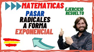 Matemáticas 4º ESO Expresa en forma exponencial 10 Ejercicios Resueltos de radicales [upl. by O'Connor33]