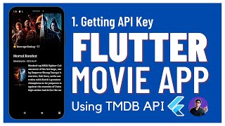 Part 1  Getting API Key  Flutter Movie App using TMDB API  Flutter Complete App Tutorial [upl. by Aynwat]