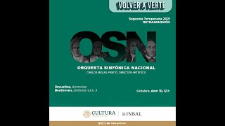 Silvestre Revueltas Alcancías Ludwig van Beethoven Sinfonía No 3  Orquesta Sinfónica Nacional [upl. by Airol]