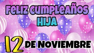 Feliz Cumpleaños querida hija 🎂 [upl. by Noiro]