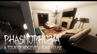 A Tour of Ridgeview Road House in PHASMOPHOBIA [upl. by Aineg652]