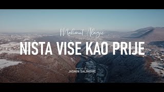 Mahmut Alagić  Ništa više kao prije [upl. by Stephens]