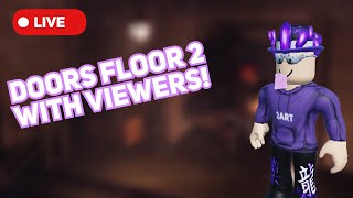 🔴LIVE DOORS FLOOR 2 RELEASING SOON PLAYING WITH VIEWERS [upl. by Negris235]