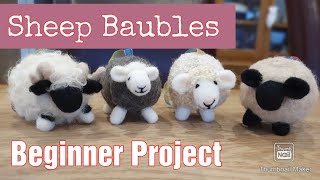 Beginner Needle Felting  Sheep Baubles  Needle Felting Animals  Easy Needle Felting Tutorial [upl. by Uis]