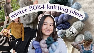 winter 2024 knitting plans  14 patterns Im loving and my project plans with yarn [upl. by Erait]