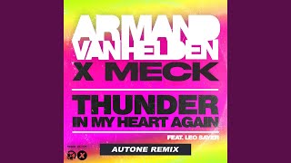 Thunder In My Heart Autone Remix [upl. by Lyudmila38]