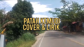 PATAH KEMUDI  HAMDAN ATT  Cover  Lirik  BUNGA SIRAIT [upl. by Melise]