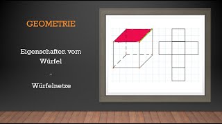 Geometrie  Eigenschaften vom Würfel und das Würfelnetz  Mathe einfach erklärt [upl. by Katy]