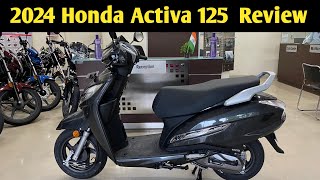 2024 Honda Activa 125 E20 Model Details Review  On Road Price  Mileage New Features [upl. by Adilen]