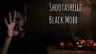 Shootashellz Blackmobb death was very scary amp spooky he was shot 46 times Halloween special [upl. by Yak]