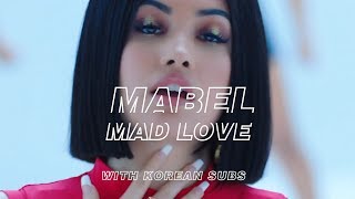 오늘밤 날 재우지 마 Mabel  Mad Love 2019 가사해석 [upl. by Ybba]