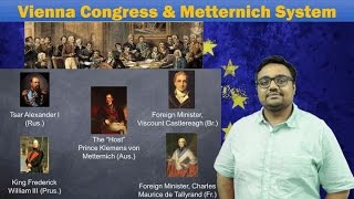 WHRdP2 Vienna Congress amp Metternich System World History for UPSC Mains [upl. by Engelhart]