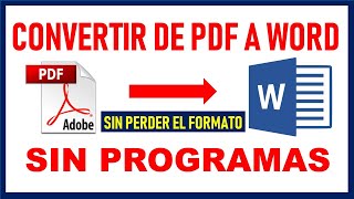 Como convertir de PDF a WORD Sin programas Fácil y rápido 2024 [upl. by Desimone]