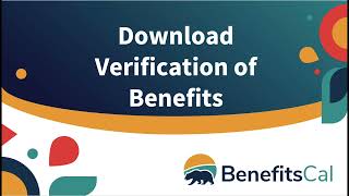 BenefitsCal How to download your Verification of Benefits [upl. by Aimerej]