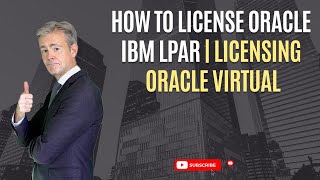 How to license Oracle IBM LPAR  Licensing Oracle Virtual [upl. by Mckenzie]