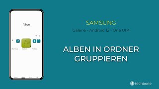 Alben in Ordner gruppieren  Samsung Android 12  One UI 4 [upl. by Gretal884]