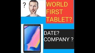 World ka first tablet konsa he Company Date Introduce By all in one true [upl. by Sitoiganap]