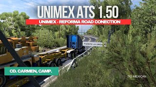 Llegamos al Sureste de Mexico  Unimex  Reforma Road Conection [upl. by Lenci]