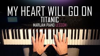 How To Play Titanic  My Heart Will Go On  Piano Tutorial Lesson  Sheets [upl. by Sedecram931]