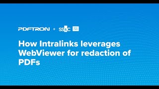 How Intralinks leverages PDFTrons WebViewer for redaction of PDFs and MS Office documents [upl. by Mcgregor632]