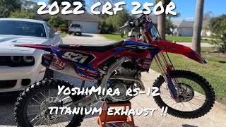 2022 CRF250R Yoshimura Exhaust [upl. by Heida534]